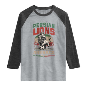 Proud Iran Soccer Fan Gift Raglan Shirt Persian Lions Are Back