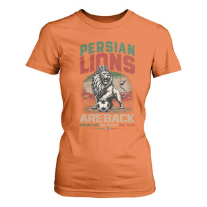 Proud Iran Soccer Fan Gift T Shirt For Women Persian Lions Are Back