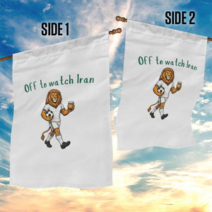 Funny Persian Lion Soccer Fan Gift Garden Flag Off To Watch Iran
