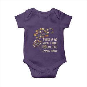 There Is No Such Thing As Too Many Books Baby Onesie Book Lover TS12 Purple Print Your Wear