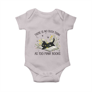 There Is No Such Thing As Too Many Books Baby Onesie Cute Kitty Reading Book TS12 Ice Gray Print Your Wear