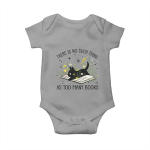 There Is No Such Thing As Too Many Books Baby Onesie Cute Kitty Reading Book TS12 Sport Gray Print Your Wear