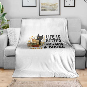 Life Is Better With Cats And Books Throw Blanket Funny Black Cat Book Lover TS12 Print Your Wear