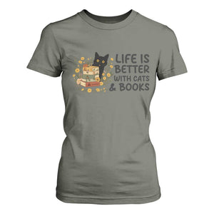 Life Is Better With Cats And Books T Shirt For Women Funny Black Cat Book Lover TS12 Military Green Print Your Wear