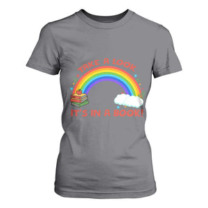 Take A Look It Is In A Book T Shirt For Women Cute Rainbow Book Educational Quote TS12 Charcoal Print Your Wear