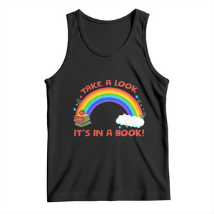 Take A Look It Is In A Book Tank Top Cute Rainbow Book Educational Quote TS12 Black Print Your Wear