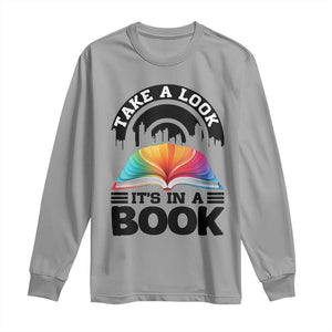 Take A Look It Is In A Book Long Sleeve Shirt Reading Retro Rainbow Vintage TS12 Sport Gray Print Your Wear