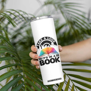 Take A Look It Is In A Book Skinny Tumbler Reading Retro Rainbow Vintage TS12 Print Your Wear