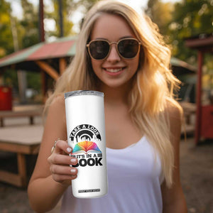 Take A Look It Is In A Book Skinny Tumbler Reading Retro Rainbow Vintage TS12 Print Your Wear