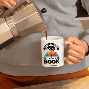 Take A Look It Is In A Book Coffee Mug Reading Retro Rainbow Vintage TS12 Print Your Wear