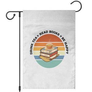 Drink Tea Read Books Be Happy Garden Flag Book Worm Tea Cup TS12 White Print Your Wear