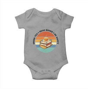 Drink Tea Read Books Be Happy Baby Onesie Book Worm Tea Cup TS12 Sport Gray Print Your Wear