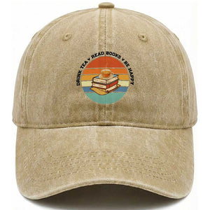 Drink Tea Read Books Be Happy Washed Cotton Baseball Cap Book Worm Tea Cup TS12 Print Your Wear