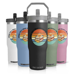 Drink Tea Read Books Be Happy Flip Straw Tumbler Book Worm Tea Cup TS12 Print Your Wear