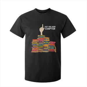 Just One More Chapter T Shirt For Kid Funny Book Lover TS12 Black Print Your Wear