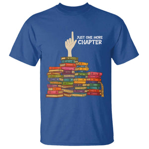 Just One More Chapter T Shirt Funny Book Lover TS12 Royal Blue Print Your Wear
