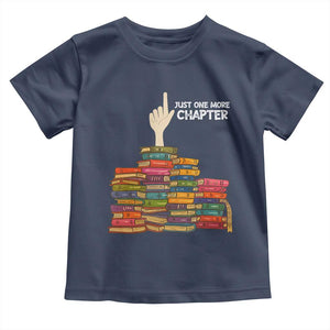 Just One More Chapter Toddler T Shirt Funny Book Lover TS12 Navy Print Your Wear