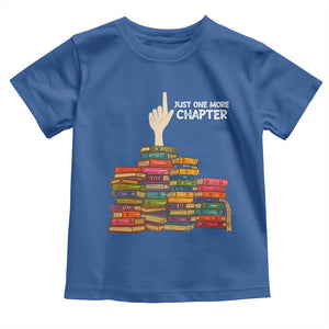 Just One More Chapter Toddler T Shirt Funny Book Lover TS12 Royal Blue Print Your Wear