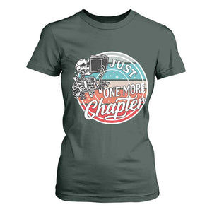 Just One More Chapter T Shirt For Women Funny Skeleton Reading Book TS12 Dark Forest Green Print Your Wear
