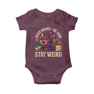 Dragon Read Book Baby Onesie Funny Read Books Be Kind Stay Weird TS12 Maroon Print Your Wear