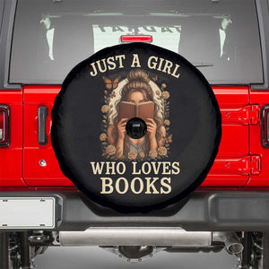Just A Girl Who Loves Books Spare Tire Cover Funny Bookworm Quote TS12 Black Print Your Wear