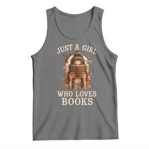 Just A Girl Who Loves Books Tank Top Funny Bookworm Quote TS12 Black Heather Print Your Wear