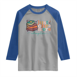 Just One More Chapter Raglan Shirt Cute Pastel Bookworm Girl Reader TS12 Sport Gray Royal Print Your Wear