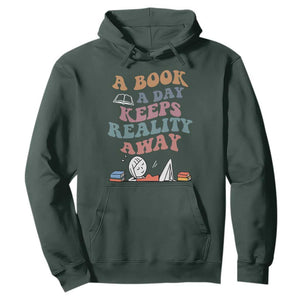 A Book A Day Keeps Reality Away Hoodie Cute Girl Book Lover TS12 Dark Forest Green Print Your Wear