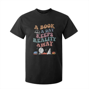 A Book A Day Keeps Reality Away T Shirt For Kid Cute Girl Book Lover TS12 Black Print Your Wear