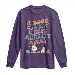 A Book A Day Keeps Reality Away Long Sleeve Shirt Cute Girl Book Lover TS12 Purple Print Your Wear