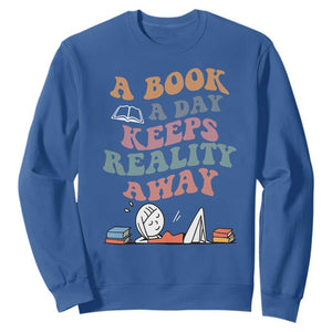 A Book A Day Keeps Reality Away Sweatshirt Cute Girl Book Lover TS12 Royal Blue Print Your Wear