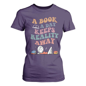 A Book A Day Keeps Reality Away T Shirt For Women Cute Girl Book Lover TS12 Purple Print Your Wear