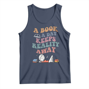 A Book A Day Keeps Reality Away Tank Top Cute Girl Book Lover TS12 Navy Print Your Wear
