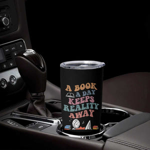 A Book A Day Keeps Reality Away Tumbler Cup Cute Girl Book Lover TS12 Print Your Wear
