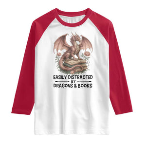 Easily Distracted By Dragon And Books Raglan Shirt Funny Book Lover TS12 White Red Print Your Wear