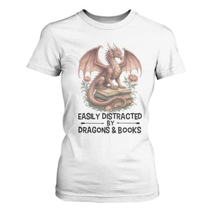 Easily Distracted By Dragon And Books T Shirt For Women Funny Book Lover TS12 White Print Your Wear