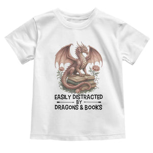 Easily Distracted By Dragon And Books Toddler T Shirt Funny Book Lover TS12 White Print Your Wear
