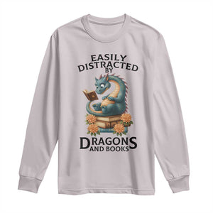 Easily Distracted By Dragon And Books Long Sleeve Shirt Cute Book Lover Gift TS12 Ice Gray Print Your Wear