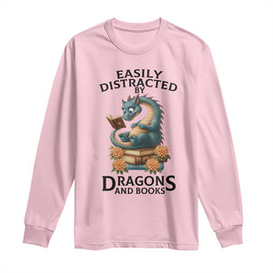 Easily Distracted By Dragon And Books Long Sleeve Shirt Cute Book Lover Gift TS12 Light Pink Print Your Wear