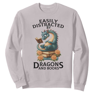 Easily Distracted By Dragon And Books Sweatshirt Cute Book Lover Gift TS12 Ice Gray Print Your Wear