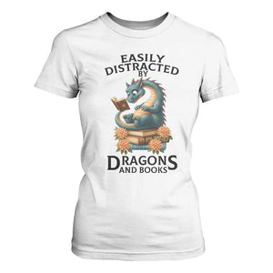 Easily Distracted By Dragon And Books T Shirt For Women Cute Book Lover Gift TS12 White Print Your Wear