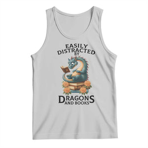 Easily Distracted By Dragon And Books Tank Top Cute Book Lover Gift TS12 Ash Print Your Wear