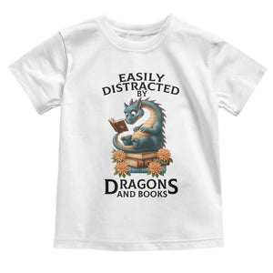 Easily Distracted By Dragon And Books Toddler T Shirt Cute Book Lover Gift TS12 White Print Your Wear