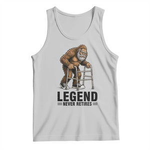 Funny Old Bigfoot Retirement Gift Tank Top Legend Never Retires