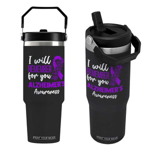 Alzheimers Caregiver Support Purple Ribbon Flip Straw Tumbler I Will Remember For You