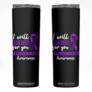 Alzheimers Caregiver Support Purple Ribbon Skinny Tumbler I Will Remember For You