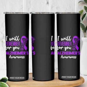 Alzheimers Caregiver Support Purple Ribbon Skinny Tumbler I Will Remember For You