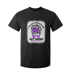 I Wear Purple For My Mom T Shirt For Kid Alzheimers Awareness Messy Bun Graphic