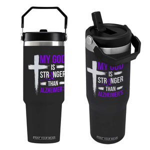 My God Is Stronger Than Alzheimers Flip Straw Tumbler Christian Purple Ribbon Faith Support