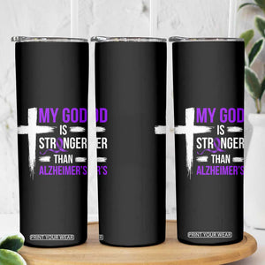 My God Is Stronger Than Alzheimers Skinny Tumbler Christian Purple Ribbon Faith Support
